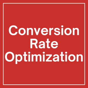 Conversion Rate Optimization